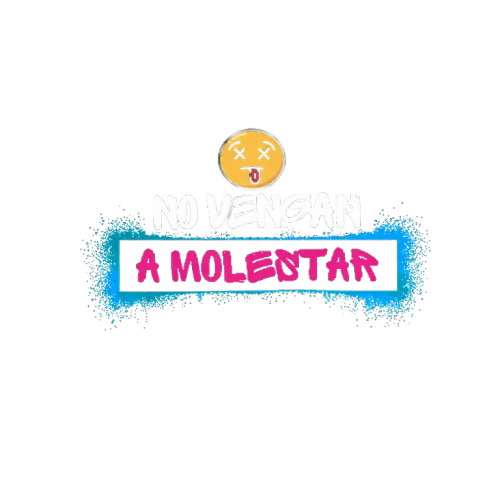 No Vengan a Molestar